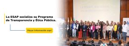 La ESAP socializa su Programa de Transparencia y Ética Pública. Lee más aquí: