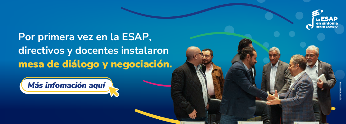 Por primera vez en la ESAP, directivos y docentes instalaron mesa de diálogo y negociación