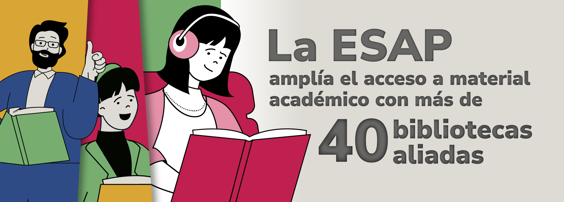 La ESAP amplía el acceso a material académico con más de 40 bibliotecas aliadas La ESAP amplía el acceso a material académico con más de 40 bibliotecas aliadas