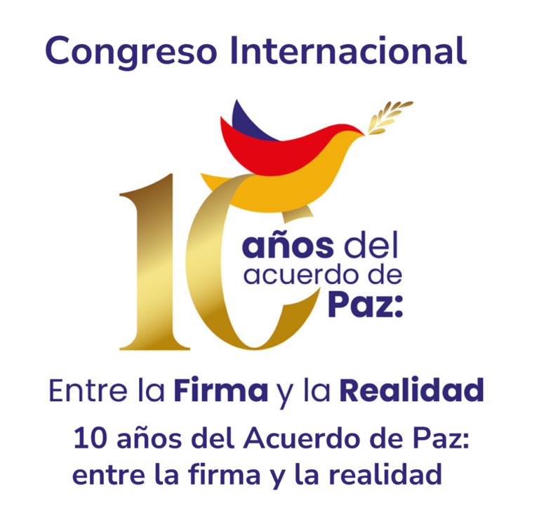 La ESAP será organizadora del Congreso Internacional “10 años del Acuerdo de Paz: entre la firma y la realidad”