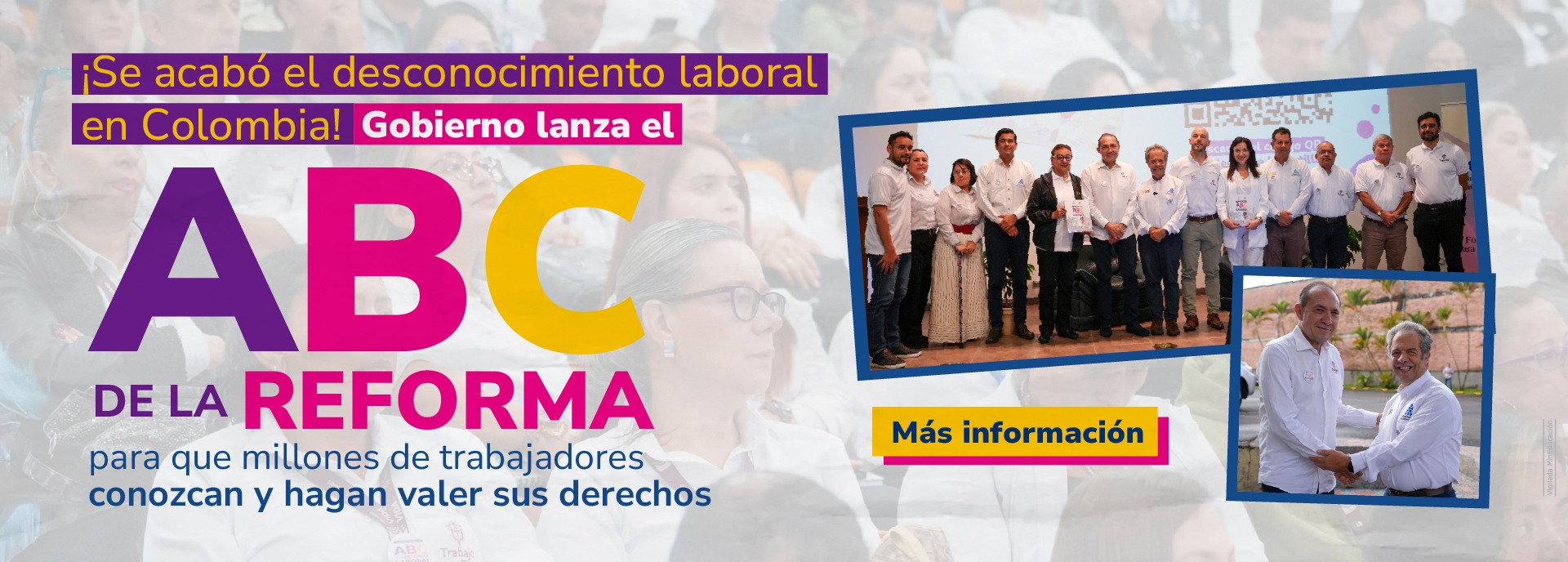 Se acabó el desconocimiento laboral en Colombia! Gobierno lanza el ABC de  la Reforma para que millones de trabajadores conozcan y hagan valer sus  derechos