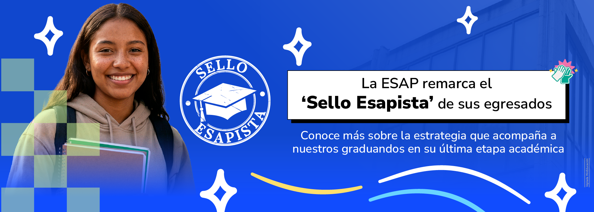 La ESAP remarca el ‘Sello Esapista’ de sus egresados