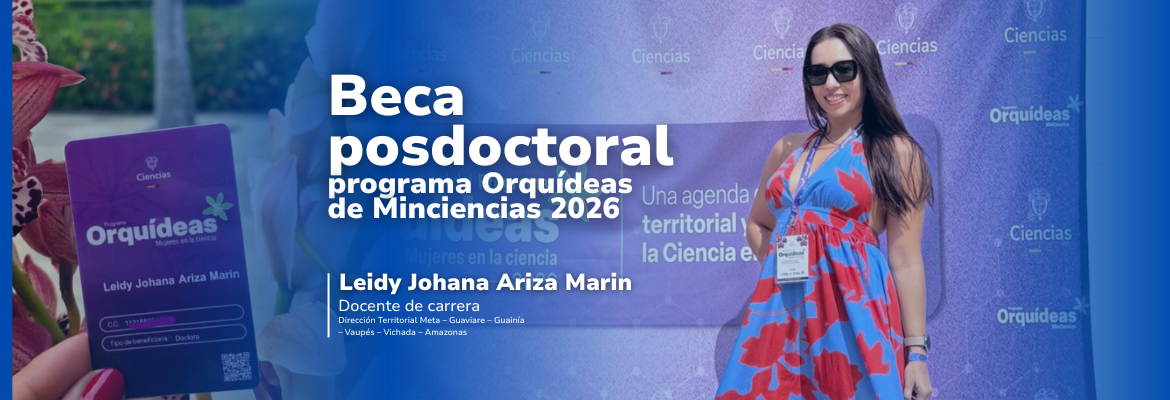 Docente esapista Johana Ariza, becaria posdoctoral del Programa Orquídeas con proyecto de inteligencia artificial y bioeconomía