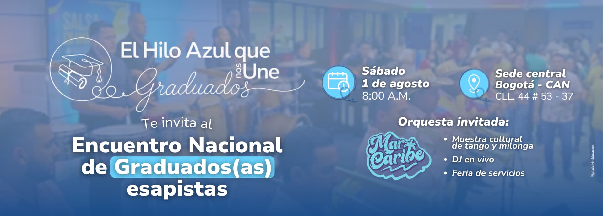 Encuentro Nacional de Graduados(as) esapistas – Bogotá 2026 Encuentro Nacional de Graduados(as) esapistas – Bogotá 2026