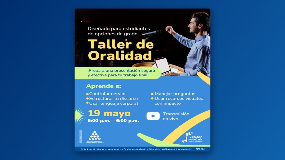 Pieza gráfica del evento Taller de oralidad 2025-1